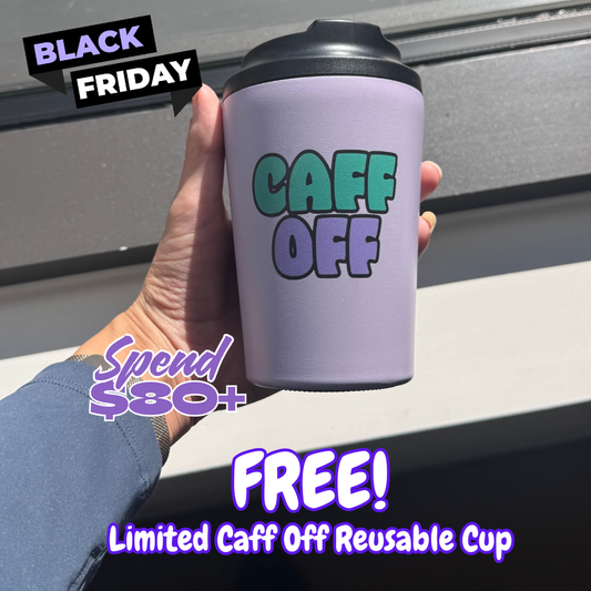 Caff Off Reusable Cup (Limited Stock)