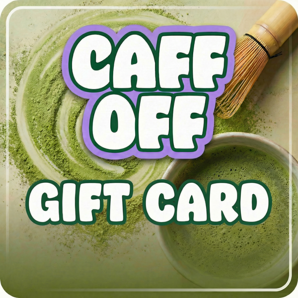 Caff Off Gift Card